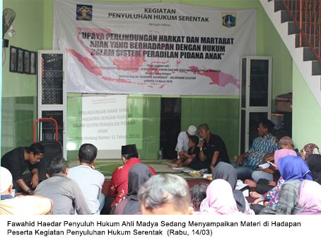 Fawahid Haedar, Setiap Anak Dalam Proses Peradilan Pidana Anak Berhak Memperoleh Pendidikan.