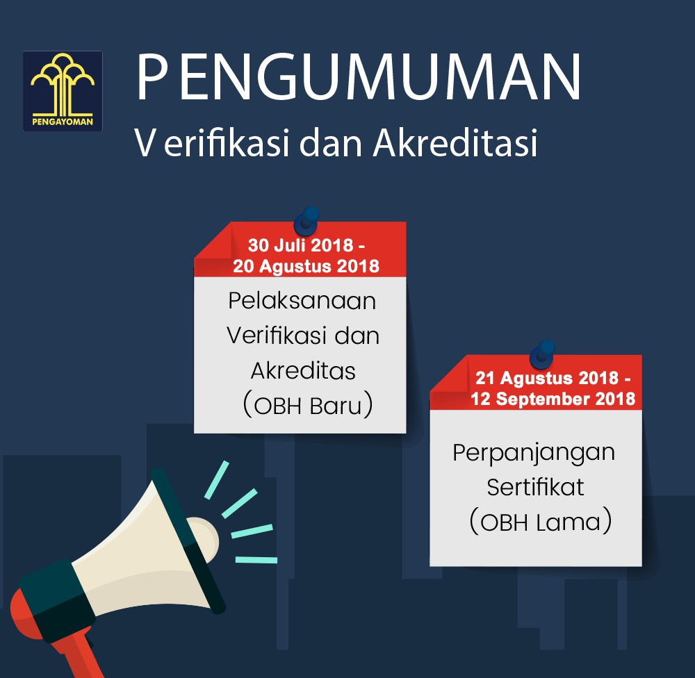 Verifikasi dan Akreditasi Organisasi Bantuan Hukum Periode 2019 – 2021 Resmi di Buka
