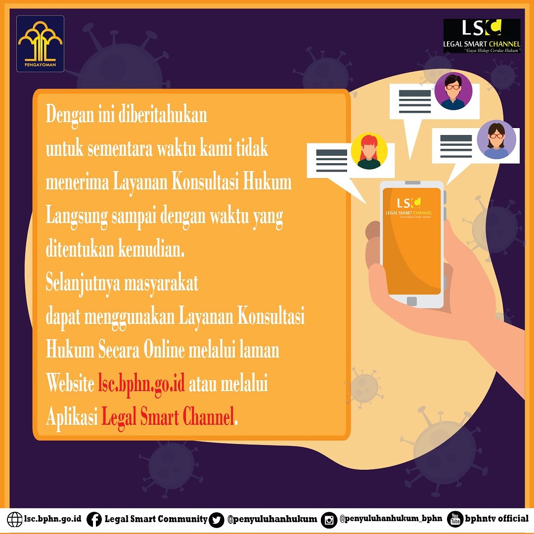 Cegah Penyebaran Covid-19, Layanan Konsultasi Hukum Langsung Ditutup Sementara