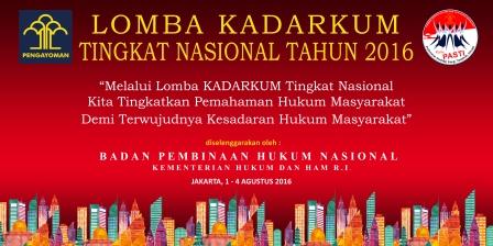 Badan Pembinaan Hukum Nasional Selenggarakan LOMBA KADARKUM TINGKAT NASIONAL TAHUN 2016