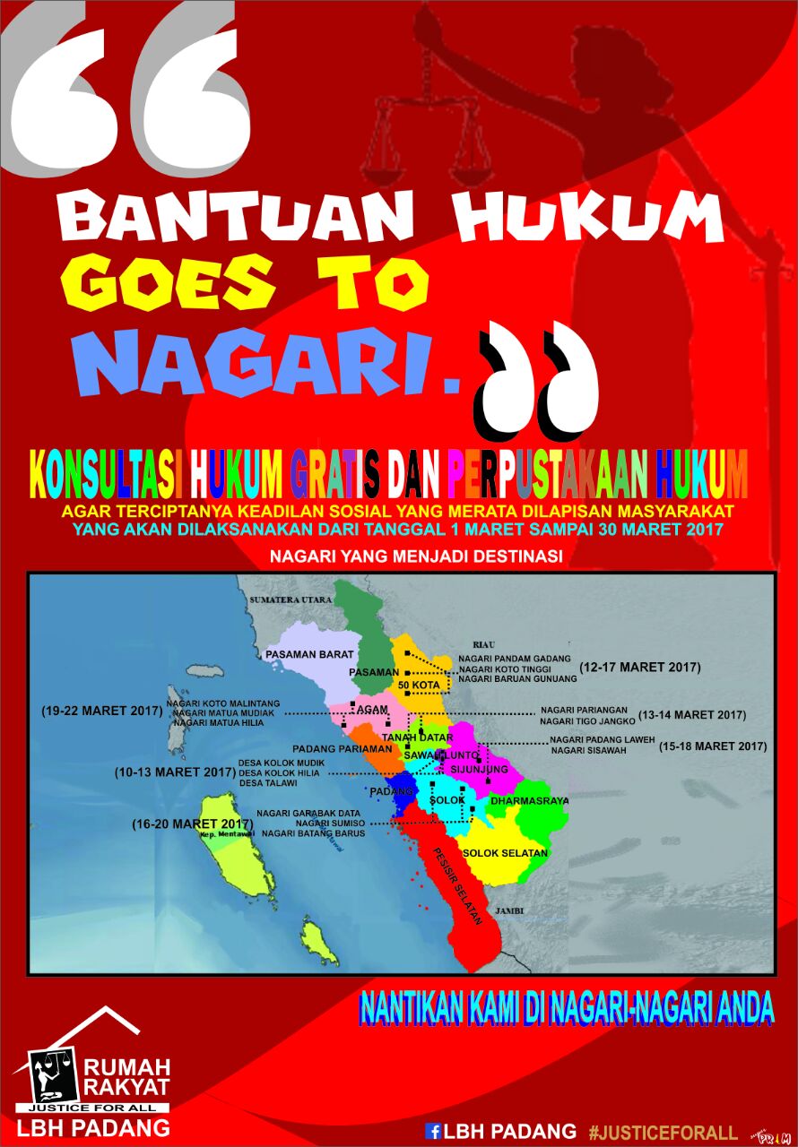“BANTUAN HUKUM GOES TO NAGARI” Menjemput Kebutuhan Hukum Masyarakat di 16 Nagari pada 6 Kabupaten